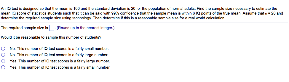 Solved An Iq Test Is Designed So That The Mean Is 100 And Chegg Com