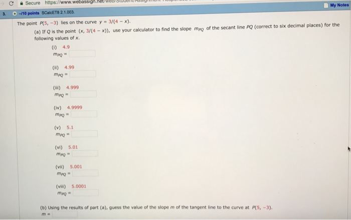 Solved The Point P 5 3 Lies On The Curve Y 3 4 X Chegg Com