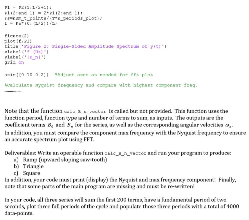 Solved Matlab Component Provided Fragment Matlab Code Calculates Plots Fourier Series Y T B 1 B C Q