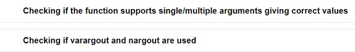 Checking if the function supports single/multiple arguments giving correct values Checking if varargout and nargout are used