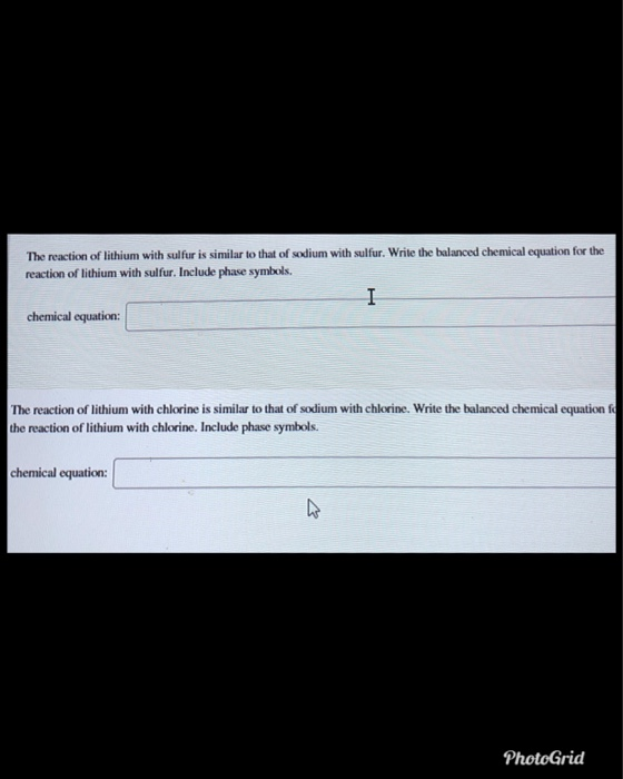 Solved The reaction of lithium with sulfur is similar to | Chegg.com