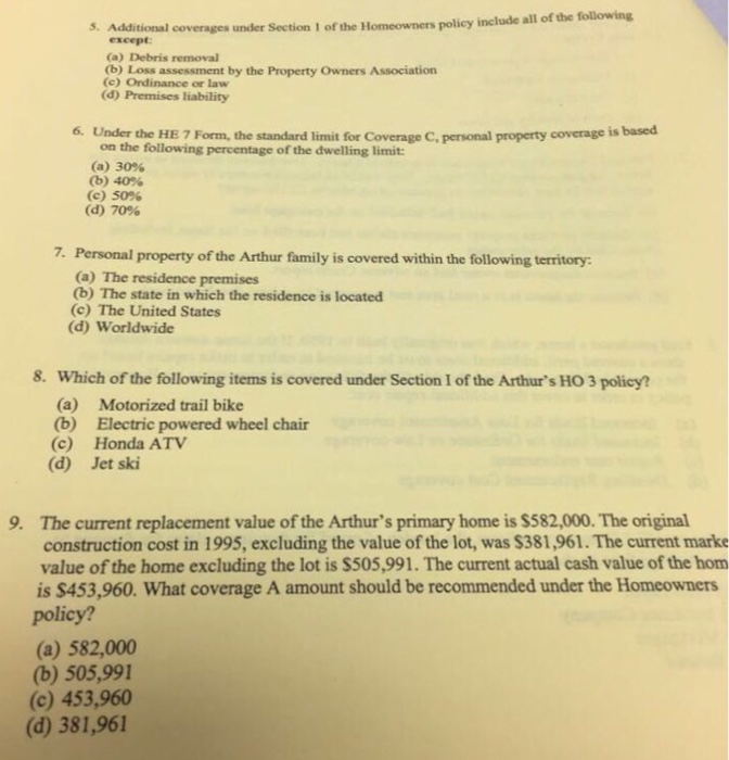 Solved 1. Property under the Homeowners policy, which is | Chegg.com