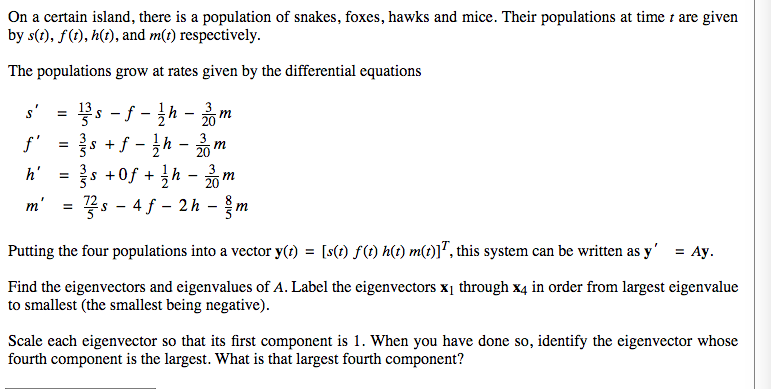 Solved On A Certain Island There Is A Population Of Snak - 