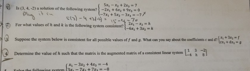 Solved 5x1 X2 2x37 Is 3 4 2 A Solution Of The Foll Chegg Com