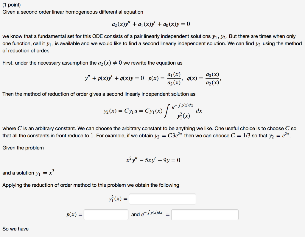 Solved 1 Point Given A Second Order Linear Homogeneous Chegg Com