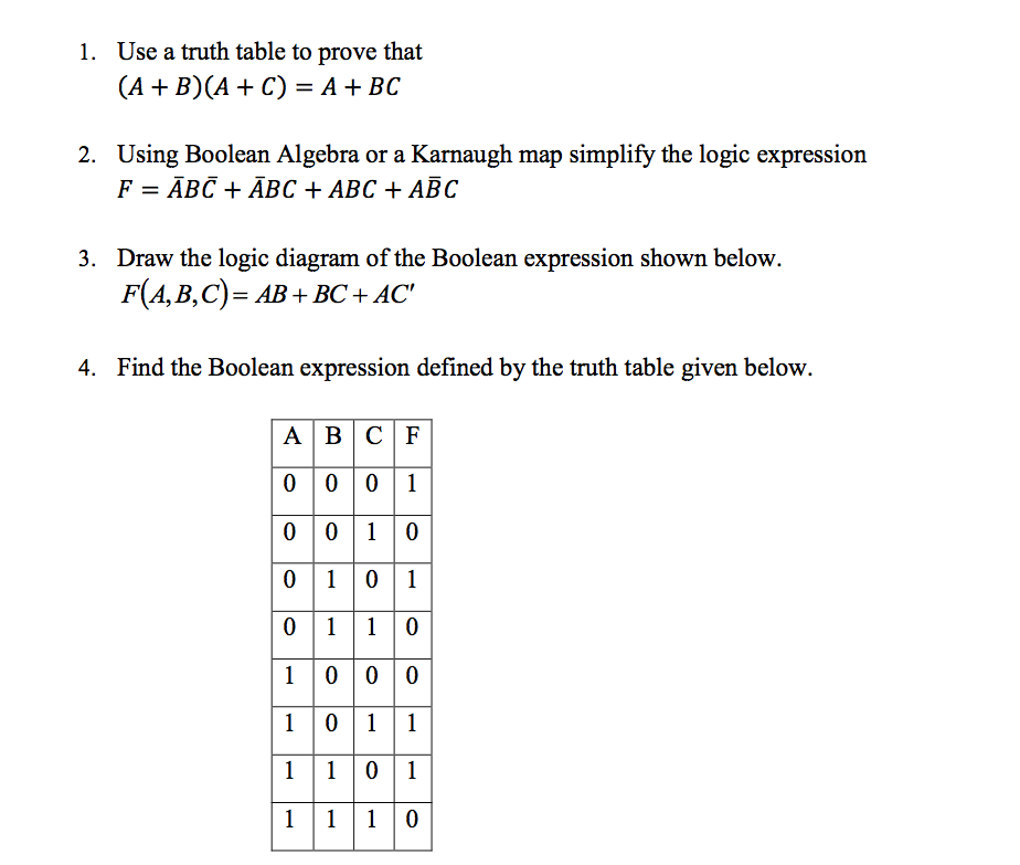Gå ud det sidste Opfylde Solved Use a truth table to prove that (A B)(AC)-A+ BC 1. | Chegg.com