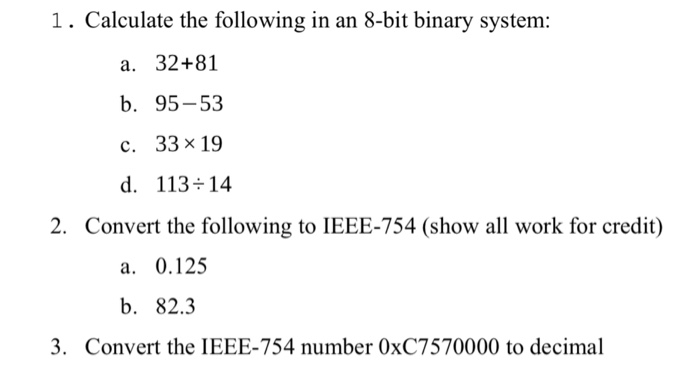 Solved 1 Calculate The Following In An 8 Bit Binary Syst 8 Bit Binary