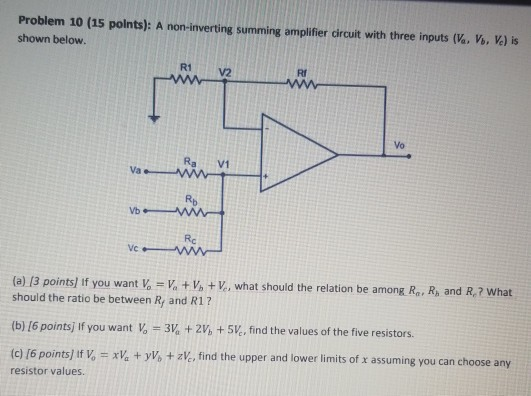 Solved Problem 1o 15 Polnts A Non Inverting Summing Am Chegg Com