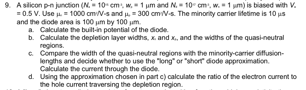 Solved 9 A Silicon P N Junction Na 1015 Cm W 1 Mm Chegg Com