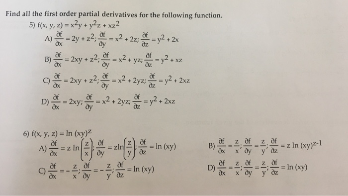 Solved Find All The First Order Partial Derivatives For The Chegg Com