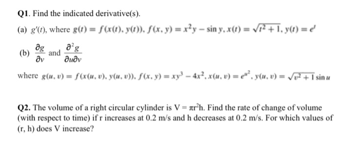 Solved Q1 Find The Indicated Derivative S A G 1 W Chegg Com