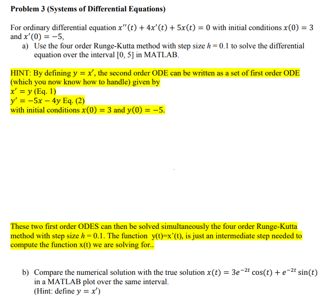 I Need To Implement The Four Order Runge Kutta Method Chegg Com