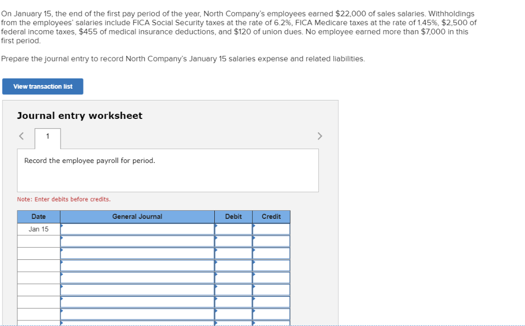 Solved On January 15, the end of the first pay period of the | Chegg.com