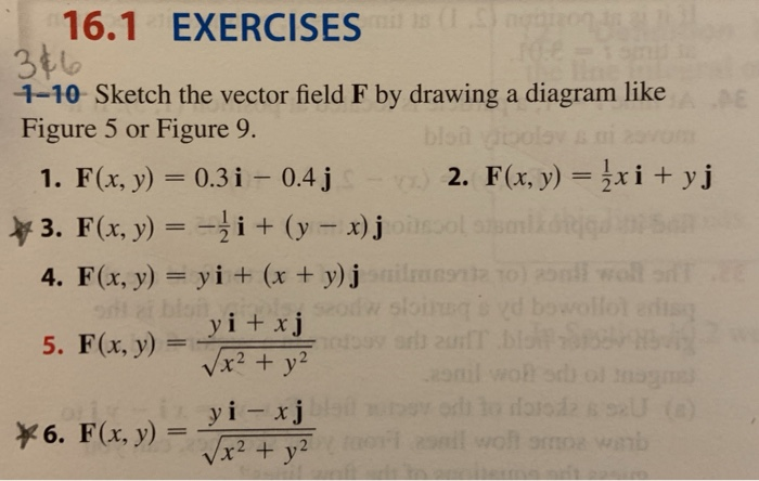 Solved 16 1 Exercises 1 10 Sketch The Vector Field F By Chegg Com