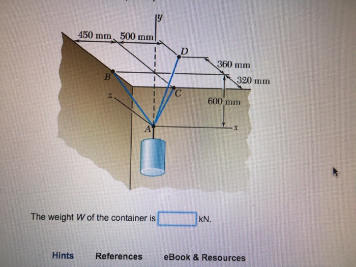 A Container Is Supported Three Cables That Are Chegg 