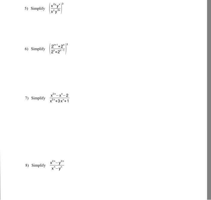 Solved Simplify X 2yy X X Yy 3x 3 Simplify 2 N 1 2 N Chegg Com