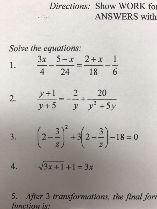 Solved Solve The Equations 3x 4 5 X 24 2 X 18 Chegg Com