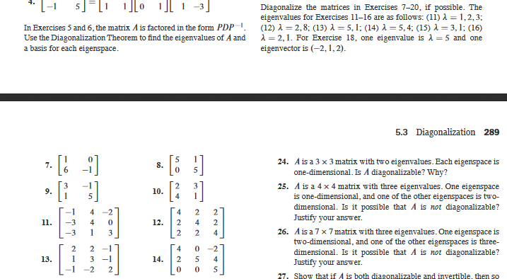 Solved Diagonalize The Matrices In Exercises 7 If Chegg Com