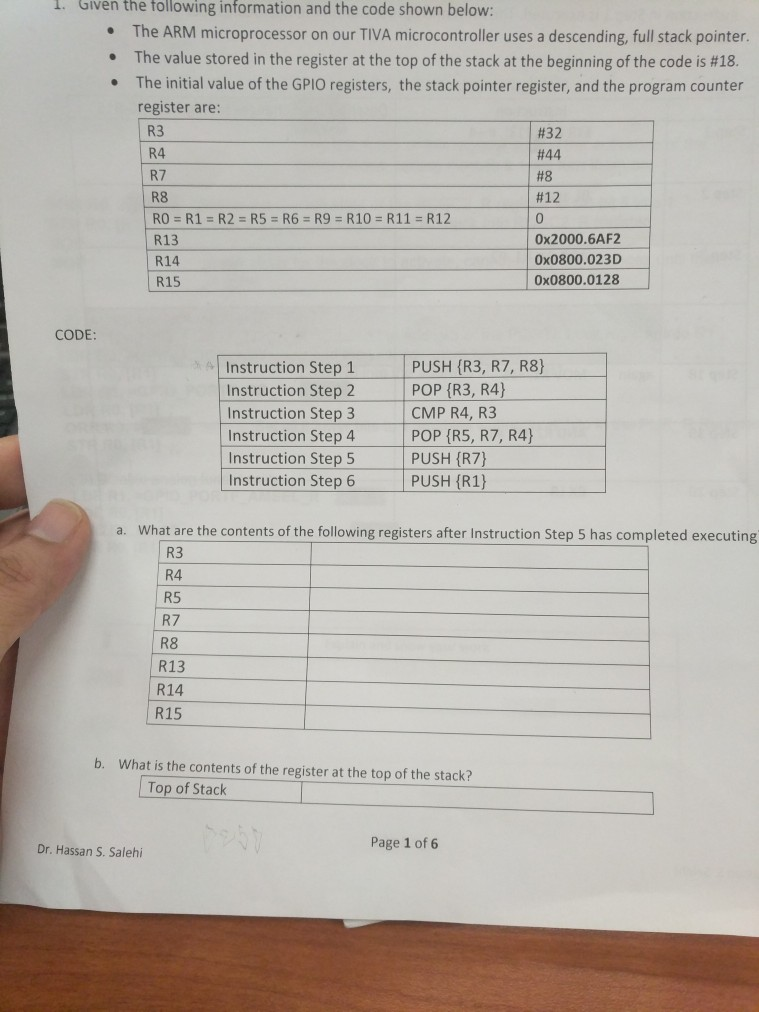 Given the tollowing information and the code shown below: 1. . The ARM microprocessor on our TIVA microcontroller uses a desc