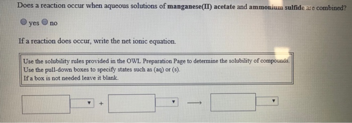 Solved Does A Reaction Occur When Aqueous Solutions Of Si