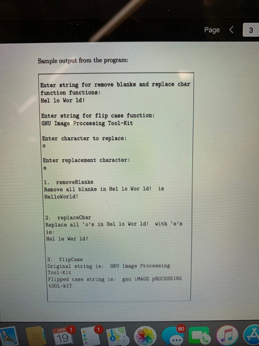 Page < Sample output from the program: Enter string for remove blanks and replace char function functions: Hel lo Wor idl Ent