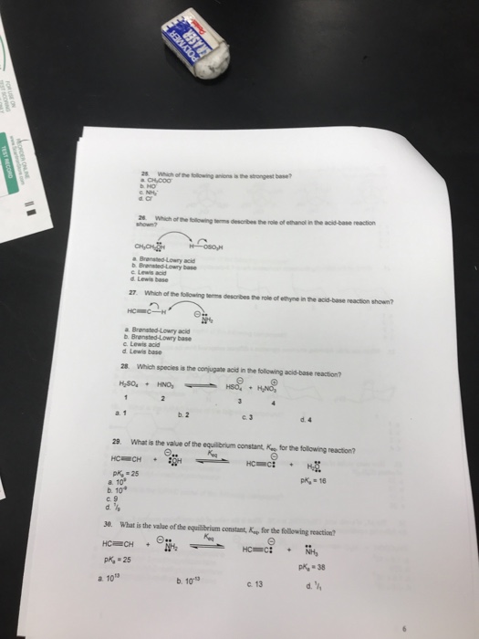 Solved 25 Which Erbe Blowing Anions Is Stongest Base 2 W Chegg Com