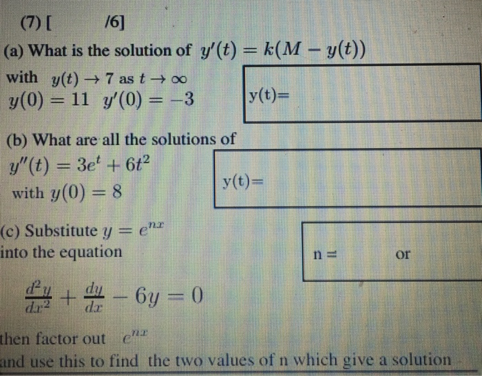 Solved A What Is The Solution Of Y T K M Y T With Y Chegg Com