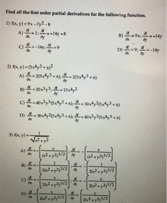 Solved Find All The First Order Partial Derivatives For The Chegg Com