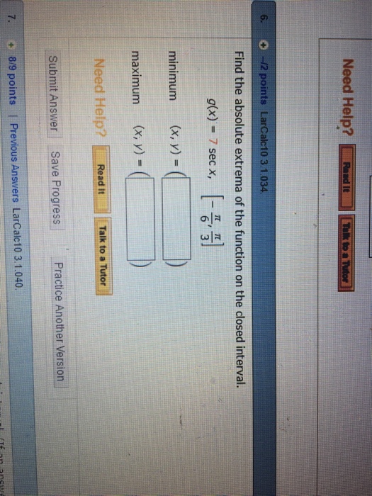 Solved Find The Absolute Extrema Of The Function On The C Chegg Com