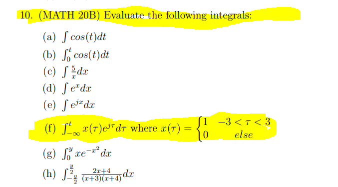 Solved 10 Math b Evaluate The Following Integrals A Chegg Com