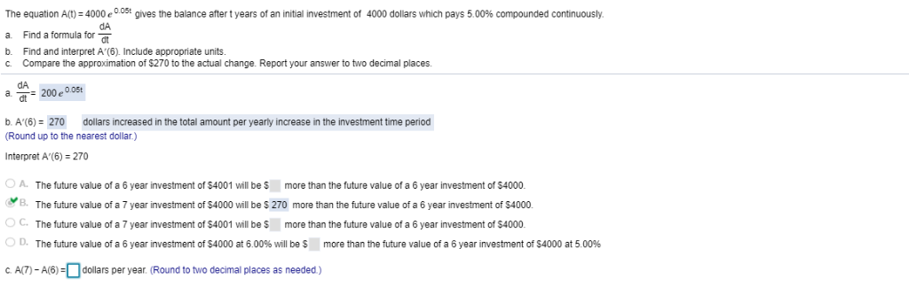 Solved The Equation A T 4000 E 0 05t Gives The Balance Chegg Com