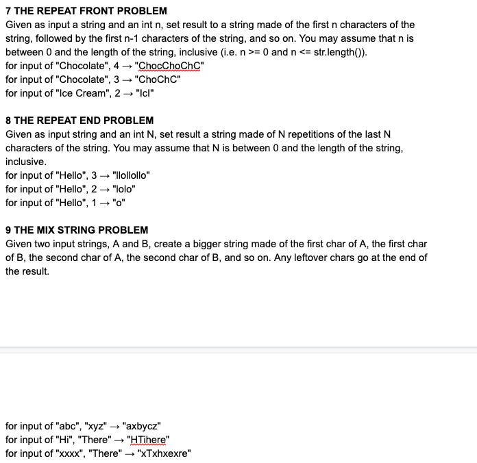 7 THE REPEAT FRONT PROBLEM Given as input a string and an int n, set result to a string made of the first n characters of the
