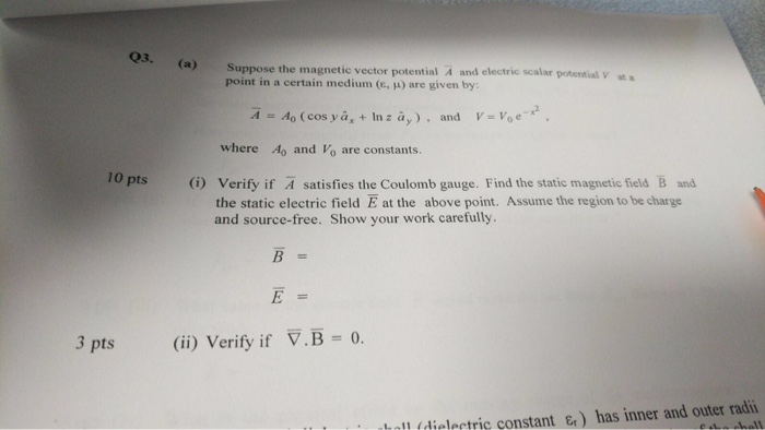 Solved 3 A S Suppose The Magnetic Vector Potential 4 An Chegg Com