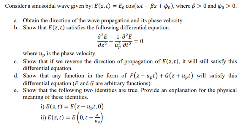 Solved Consider A Sinusoidal Wave Given By E Z T Eo Co Chegg Com