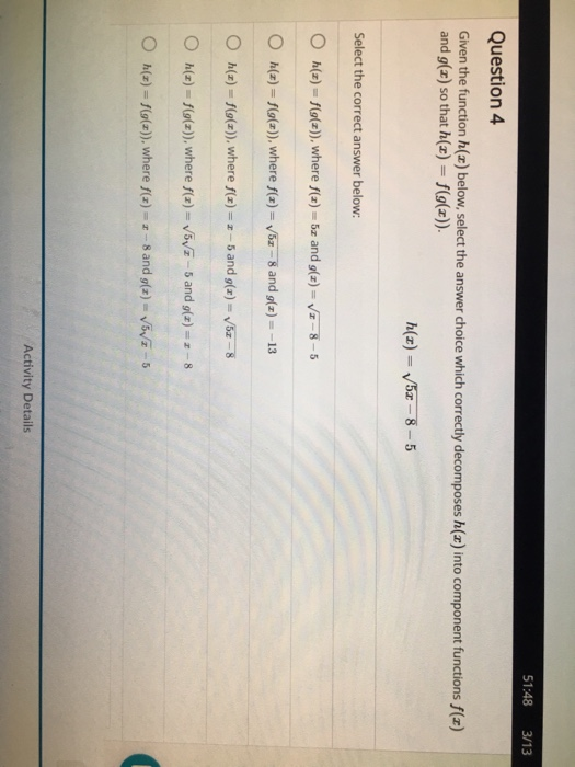 Solved 51 48 3 13 Question 4 The Function H X Below Sel Chegg Com