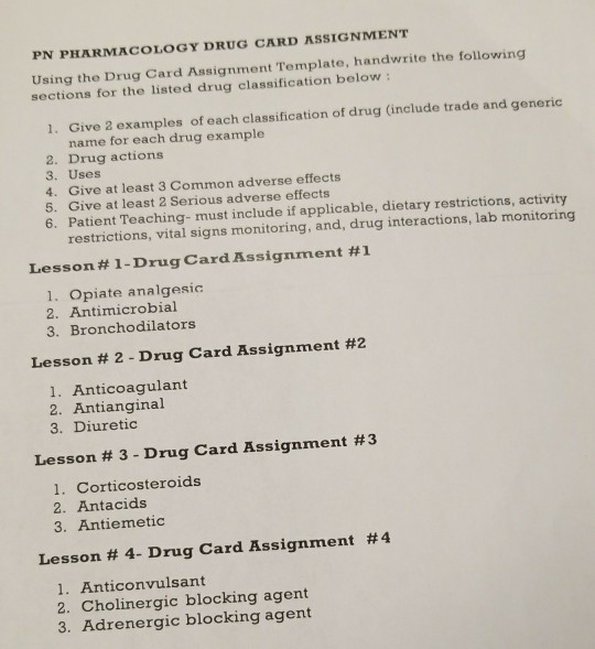 Solved Pn Pharmacology Drug Card Assignment Using The Dru Chegg Com