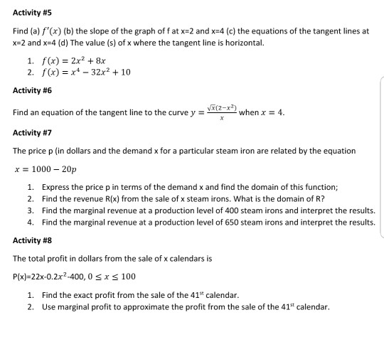 Solved Activity 5 Find A F X B The Slope Of The Gra Chegg Com