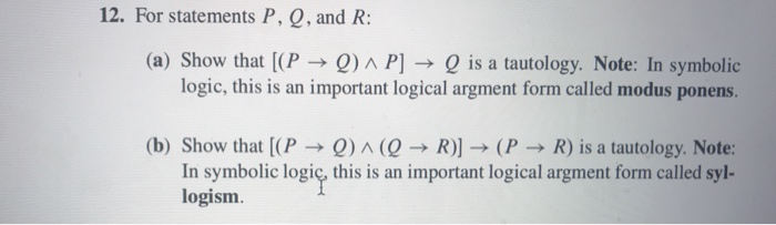 Solved 12 For Statements P Q And R A Show That P Chegg Com