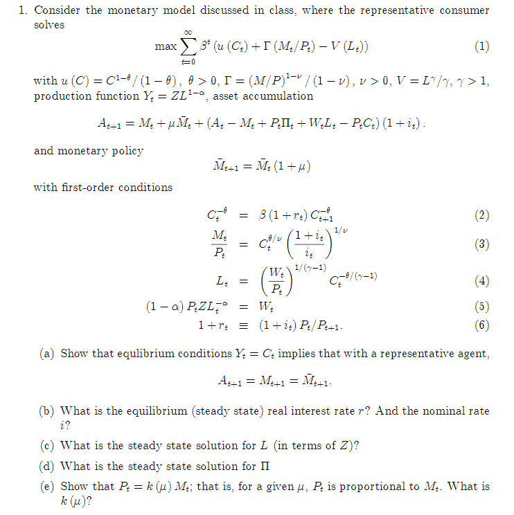 1 Consider The Monetary Model Discussed In Class Chegg Com