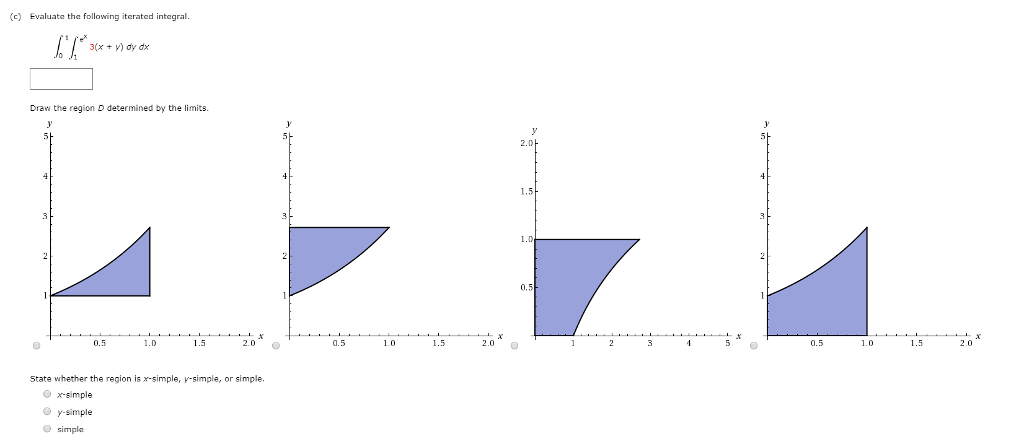 Solved Evaluate The Following Iterated Integral 3 X V Chegg Com