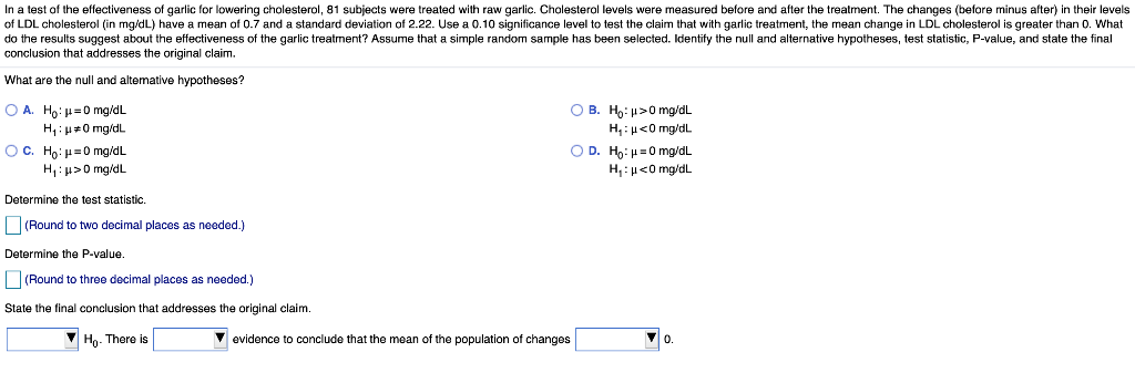 Solved In A Test Of The Effectiveness Of Garlic For Lower Chegg Com