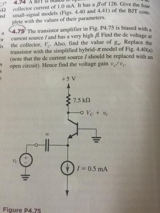 Solved 4 74 A Bjt Is Blaseu T0 0 Collector Current Of 1 Chegg Com