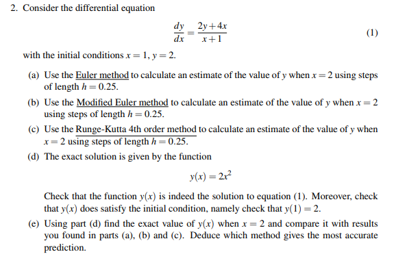 2 Consider The Differential Equation Dy 2y 4x Dx X 1 Chegg 