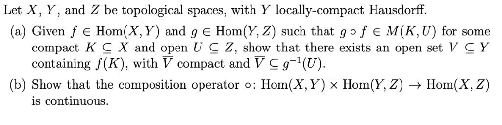 Solved Let X Y And Z Be Topological Spaces With Y Loca Chegg Com