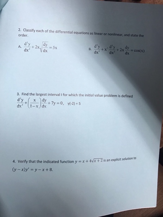 Classify Each Of The Differential Equations As Linear Chegg Com