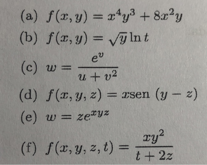 Solved A F X Y X4y3 8x2y B F R Y Ywint 0 C W Chegg Com