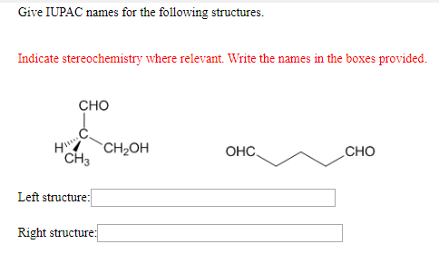 Give Iupac Names For The Following Structures Chegg 