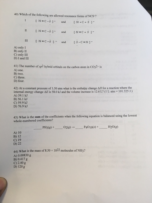 Solved 40 Which Of The Following Are Allowed Resonance F Chegg Com