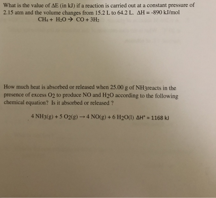 Solved What Is The Value Of Ae In Kj If A Reaction Is C Chegg Com