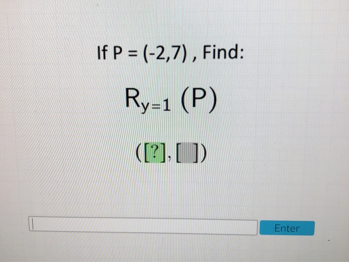 Solved If P 2 7 Find Ry 1 P 7 1 Enter Chegg Com